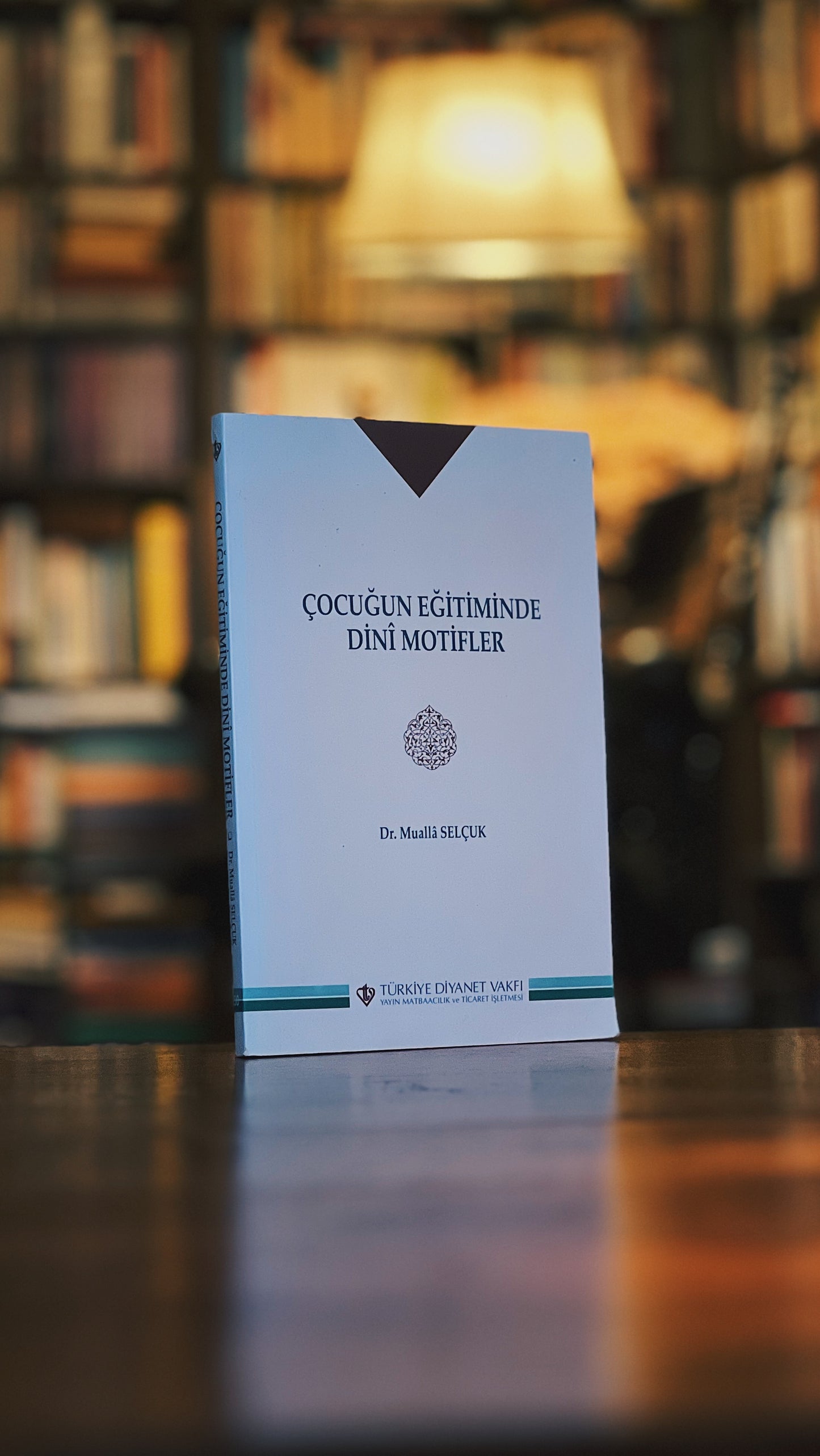 Çocuğun Eğitiminde Dinî Motifler, Muallâ Selçuk