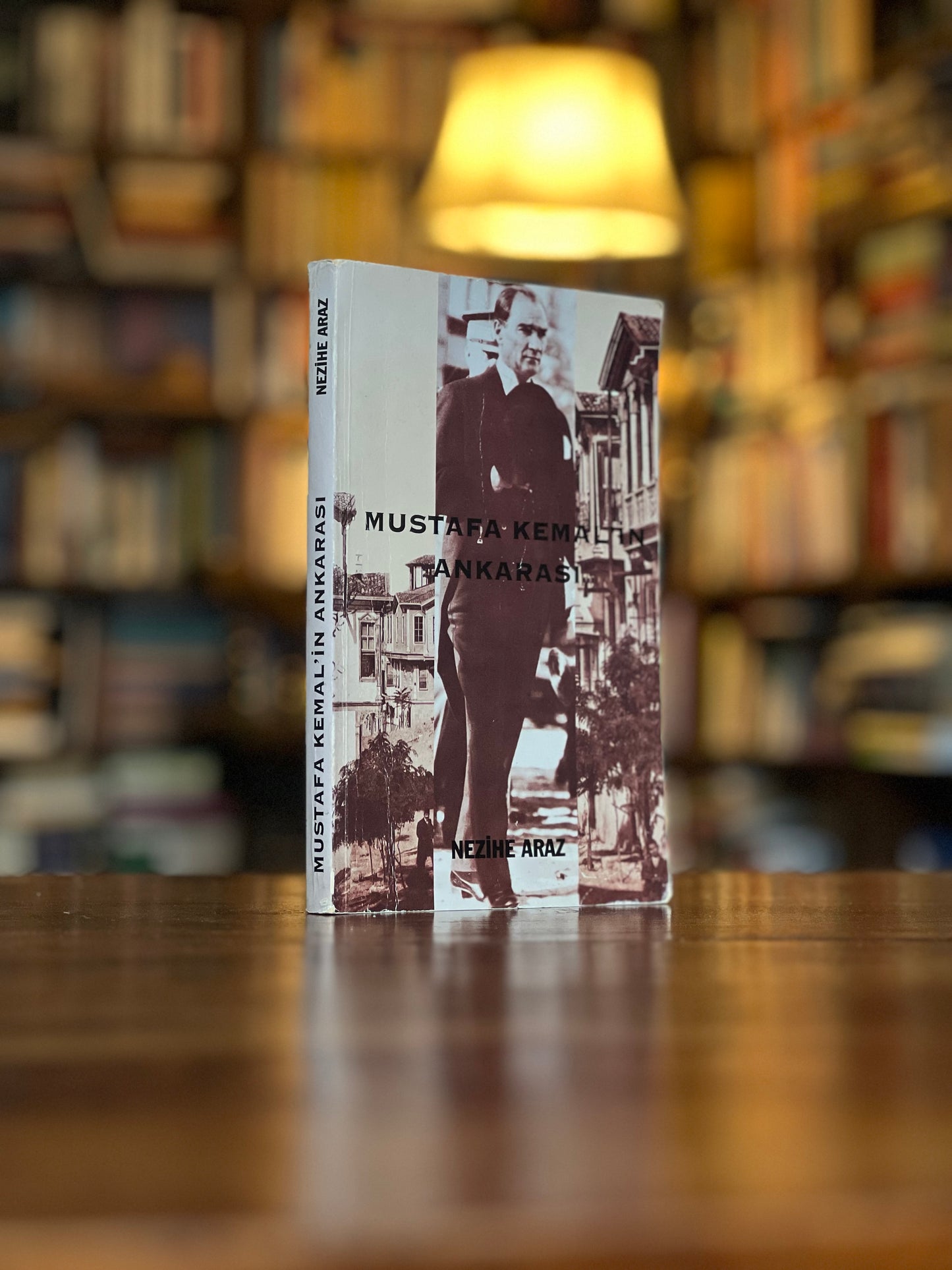 Mustafa Kemal’in Ankarası, Nezihe Araz