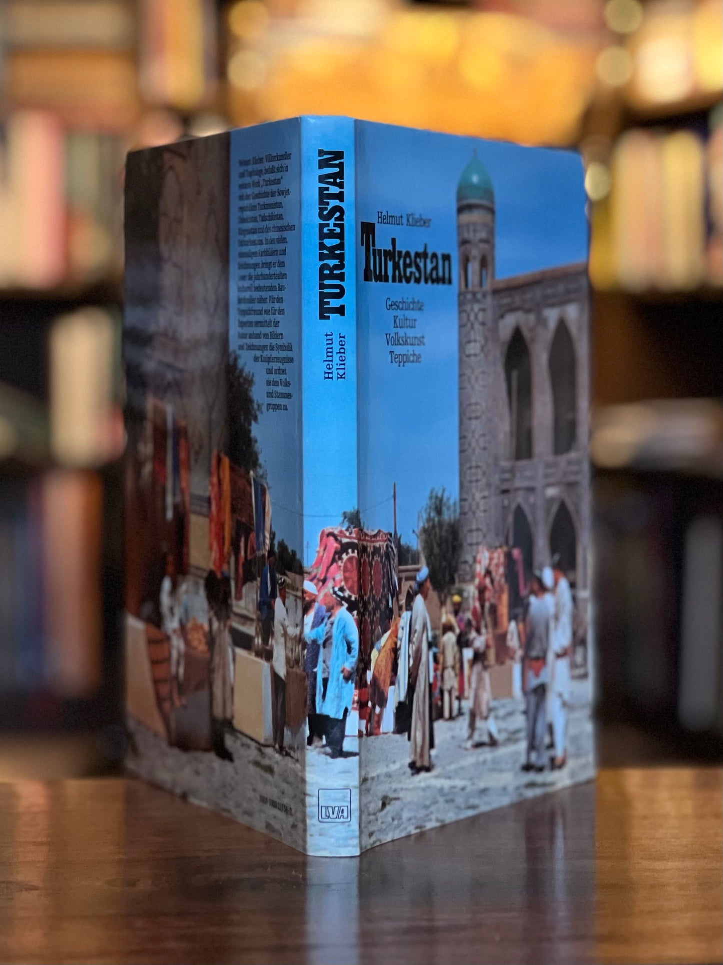 Turkestan - Geschichte, Kultur, Volkskunst, Teppiche - Helmut Klieber