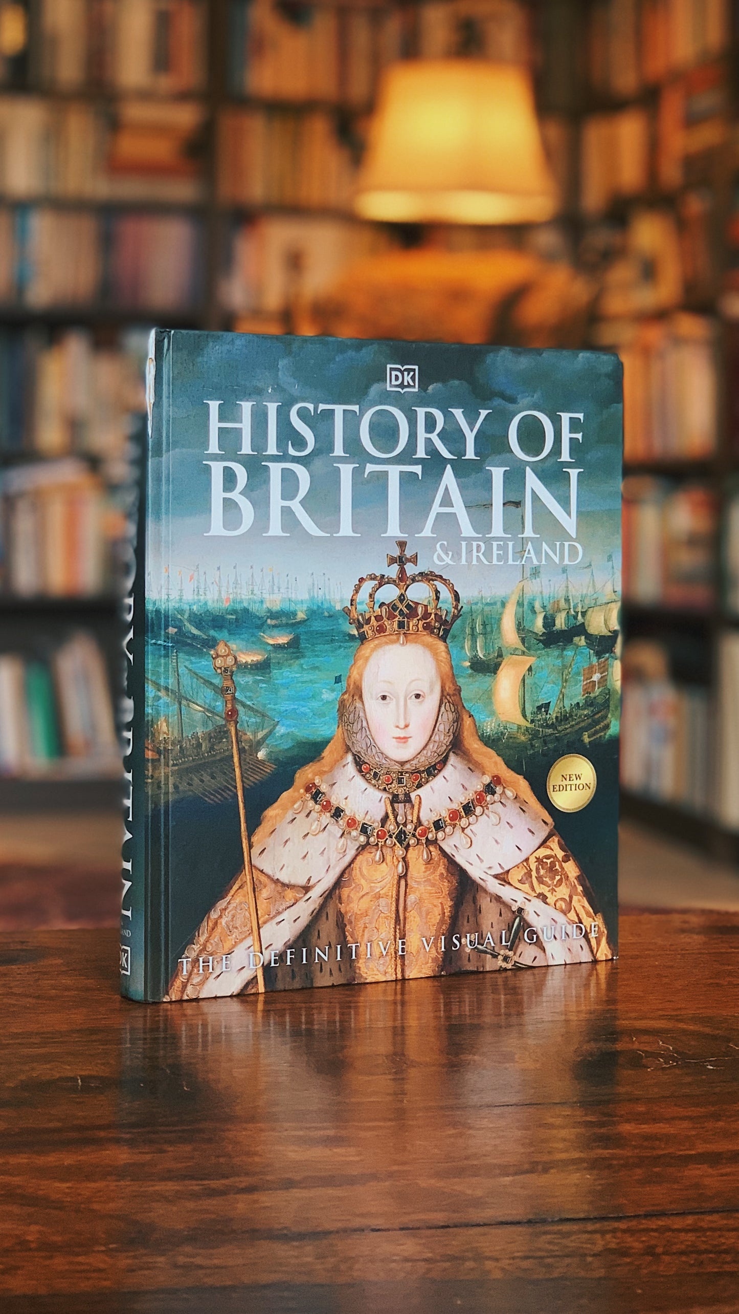History of Britain and Ireland - The Definitive Visual Guide