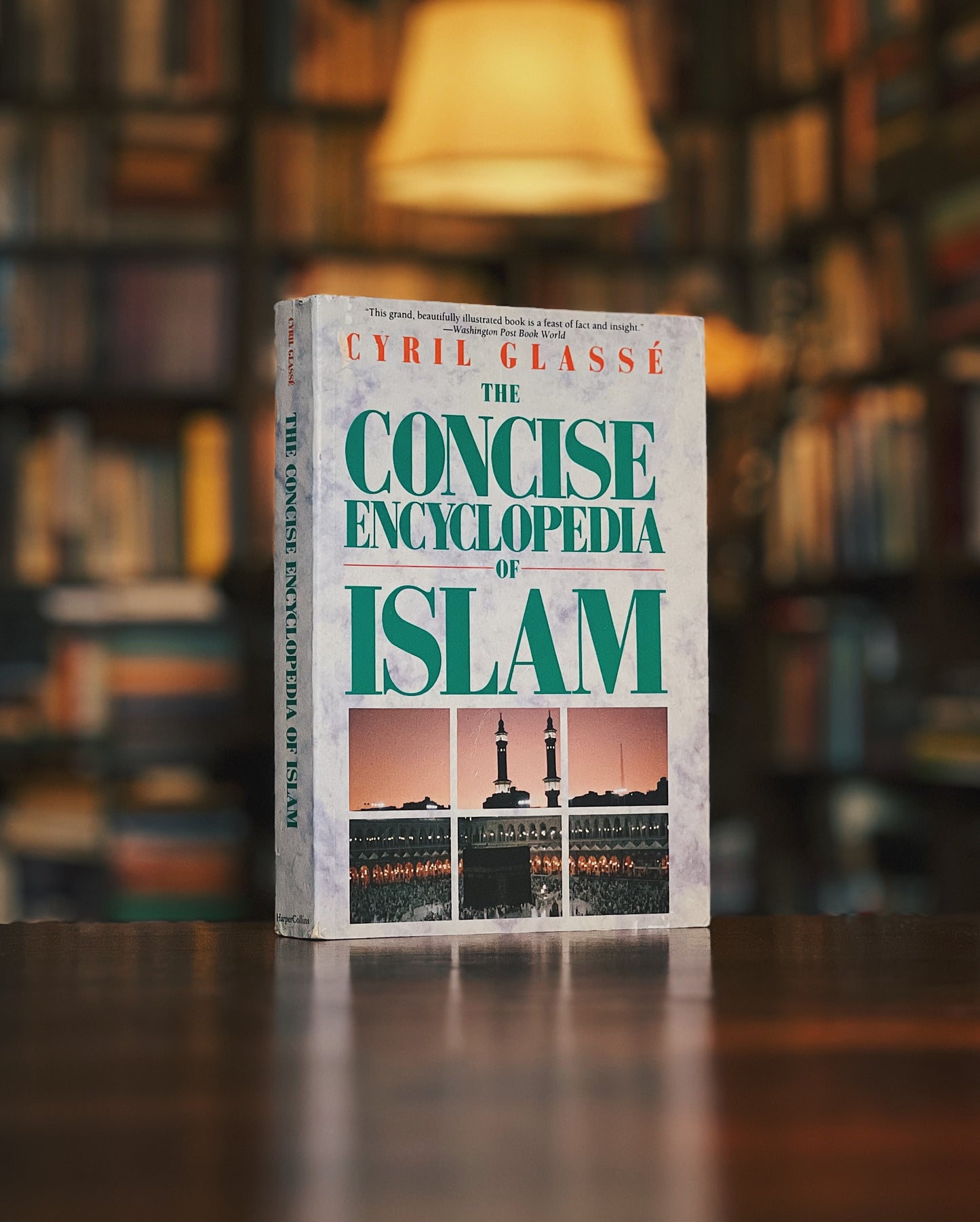 The Concise Encyclopedia of Islam - Cyril Glassé