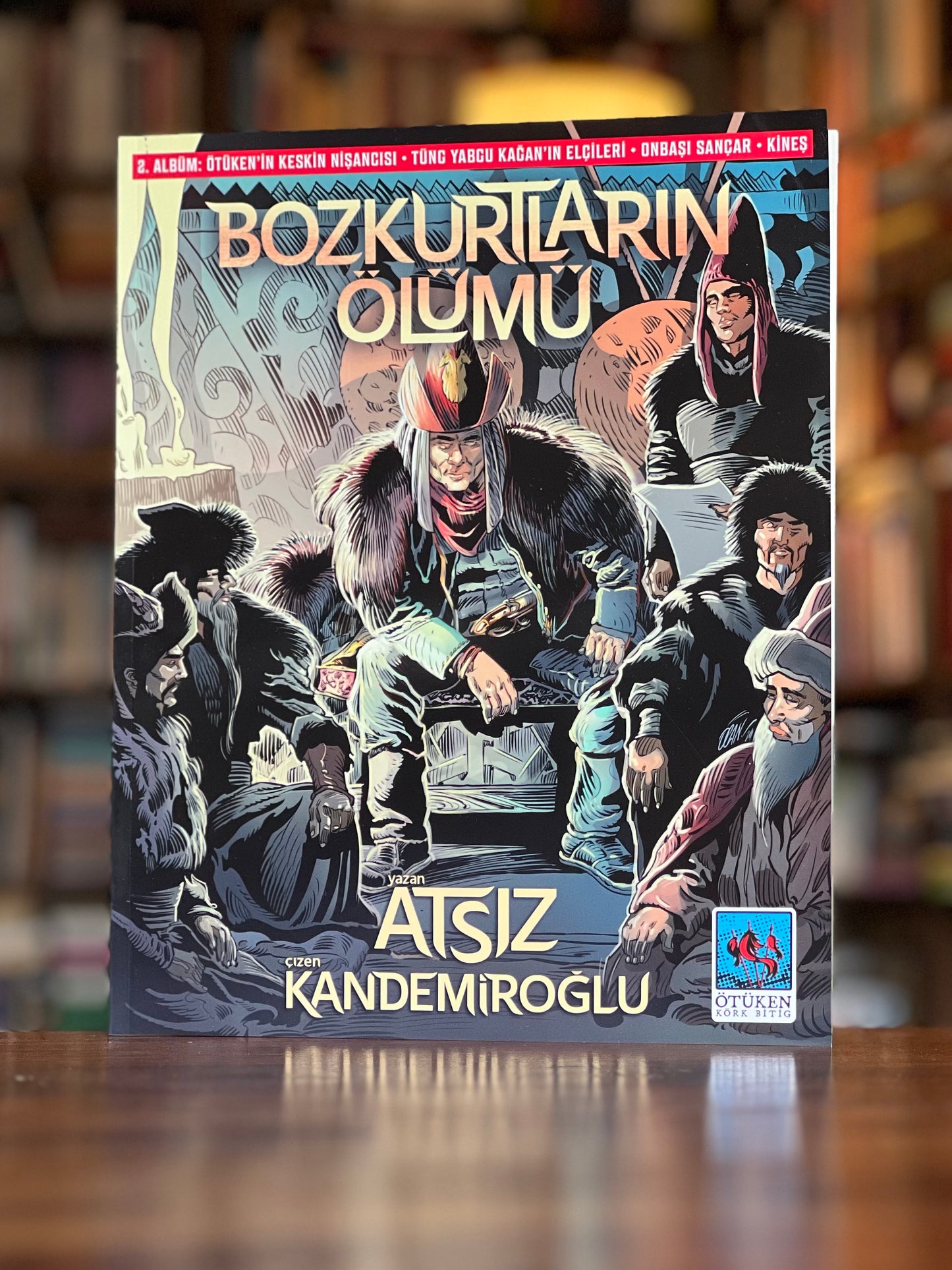 Bozkurtların Ölümü (Çizgi Roman - 2.Albüm), Hüseyin Nihal Atsız, F. Oğan Kandemiroğlu
