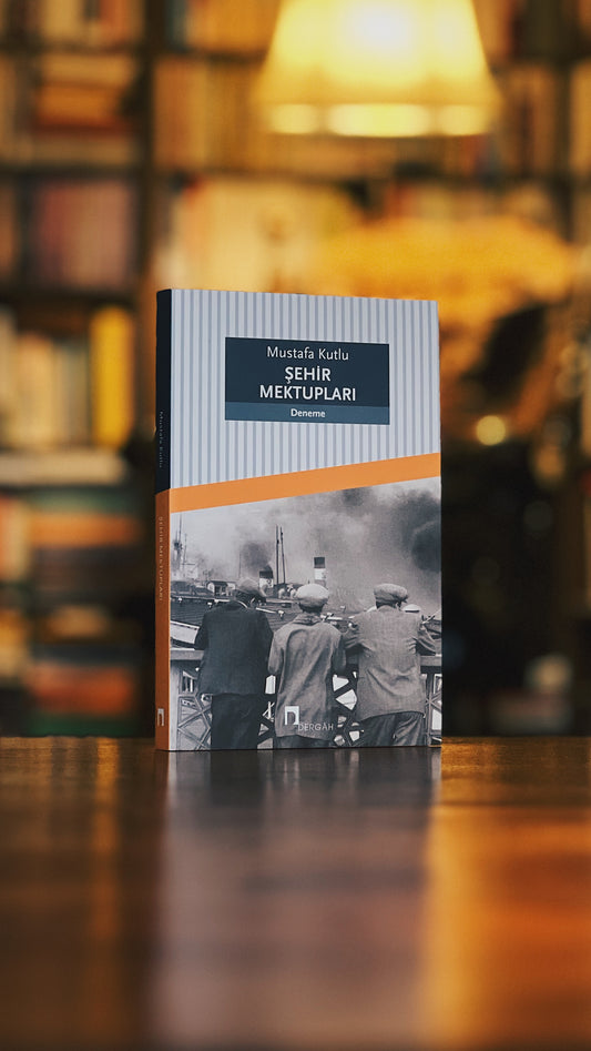 Şehir Mektupları, Mustafa Kutlu