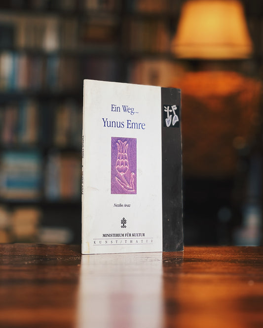 Ein Weg… Yunus Emre, Nezihe Araz