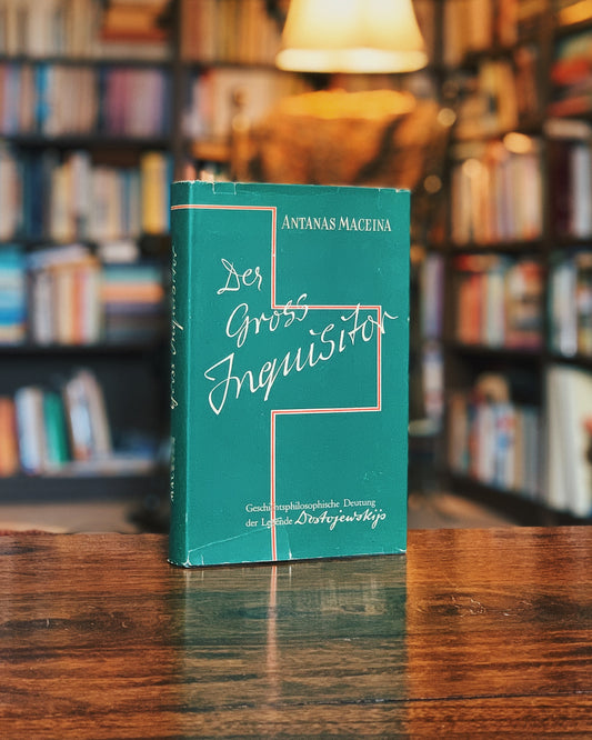 Der Gross İnquisitor - Geschichtsphilosophische Deutung der Legende Dostojewskijs, Antanas Maceina