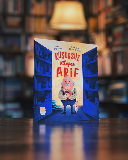 Kusursuz Kitapçı Arif, Özgü Güler (Resimleyen: Gökhan Özdem)