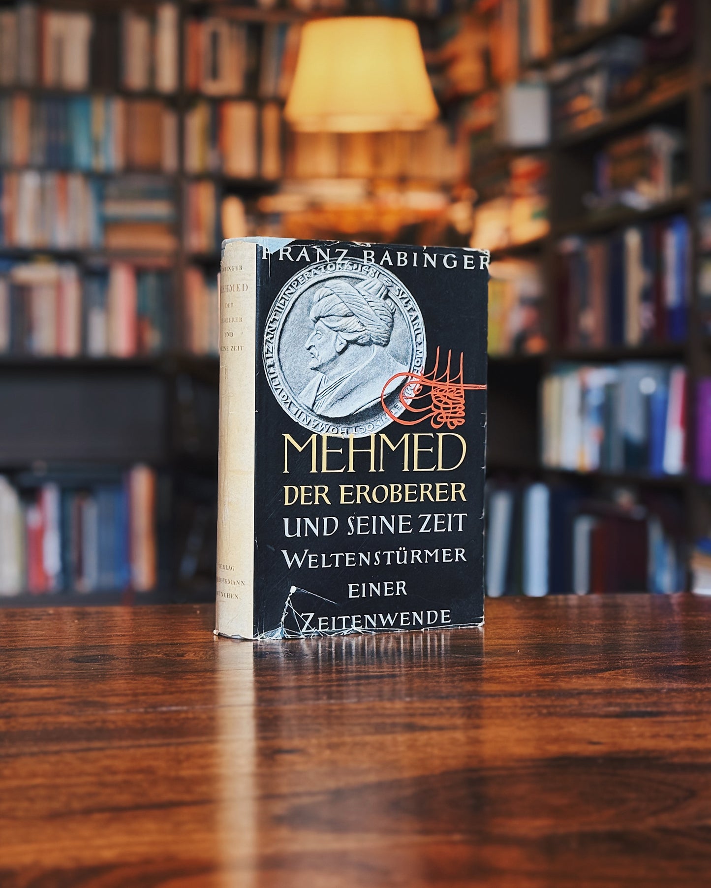 Mehmed der Eroberer und seine Zeit - Weltenstürmer einer Zeitenwende, Franz Babinger