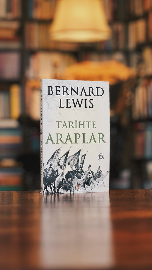 Tarihte Araplar, Bernard Lewis