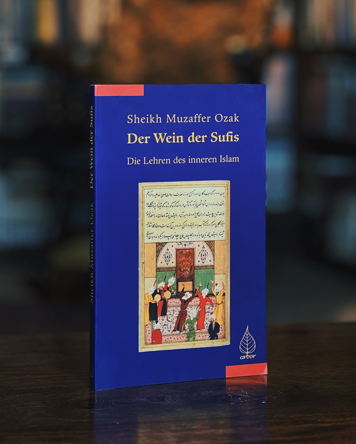 Der Wein der Sufis - Die lehren des inneren İslam, Muzaffer Ozak