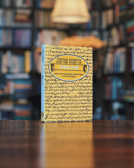 Textual Sources for the Studies Islam, Andrew Rippin; Jan Knappert (ed. and Trans.)