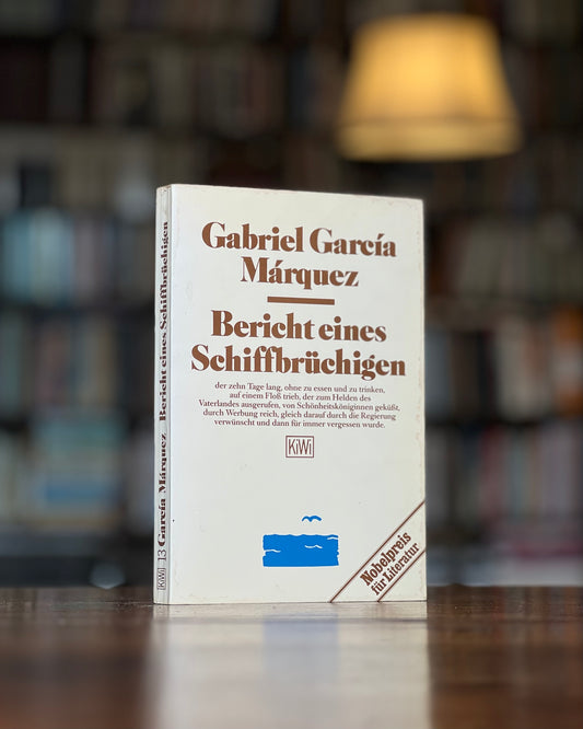 Bericht Eines Schiffbrüchigen, Gabriel Garcia Marquez