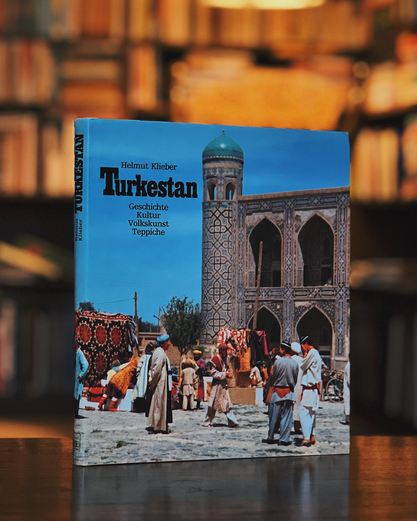 Turkestan - Geschichte, Kultur, Volkskunst, Teppiche - Helmut Klieber