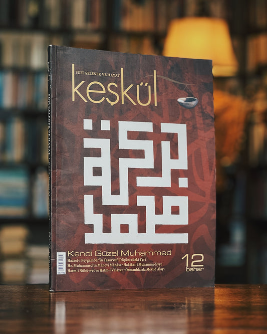 Keşkül Dergisi, Kendi Güzel Muhammed - Sayı 12 - Bahar