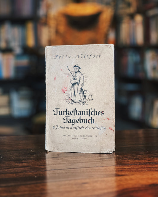 Turkestanisches Tagebuch, Fritz Willfort