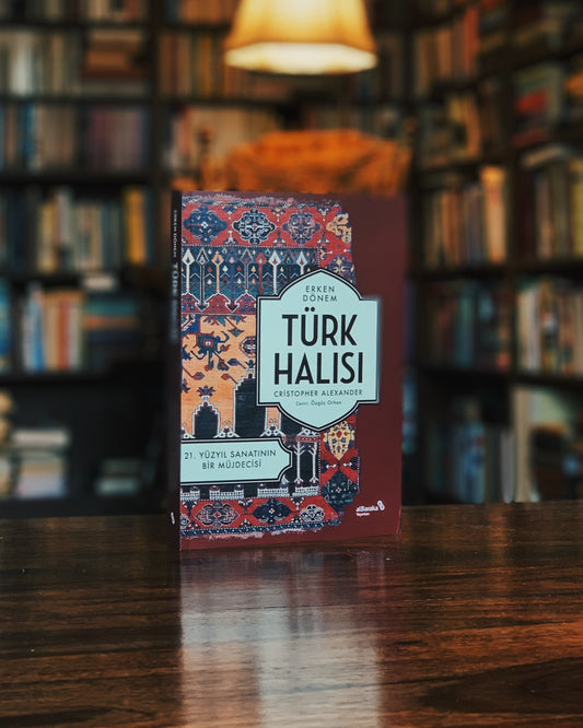 Erken Dönem Türk Halısı - 21. Yüzyıl Sanatının bir Müjdecisi, Christopher Alexander