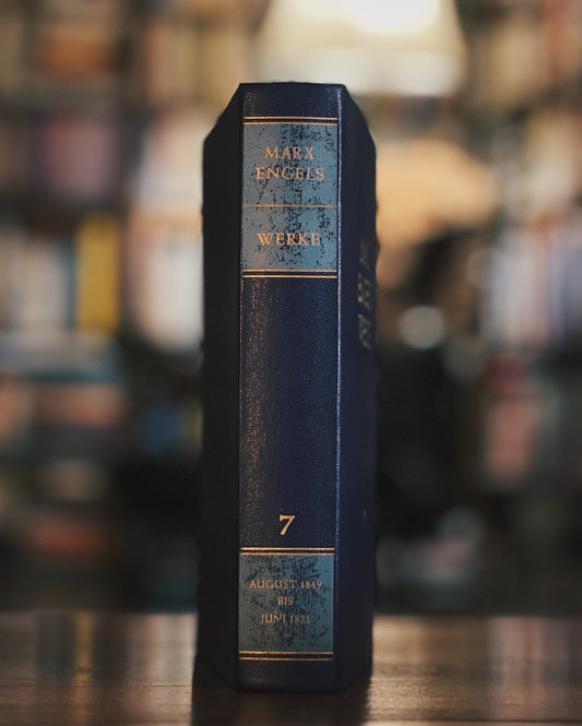 August 1849 - Juni 1851 - Werke - Band 7, Karl Marx und Friedrich Engels