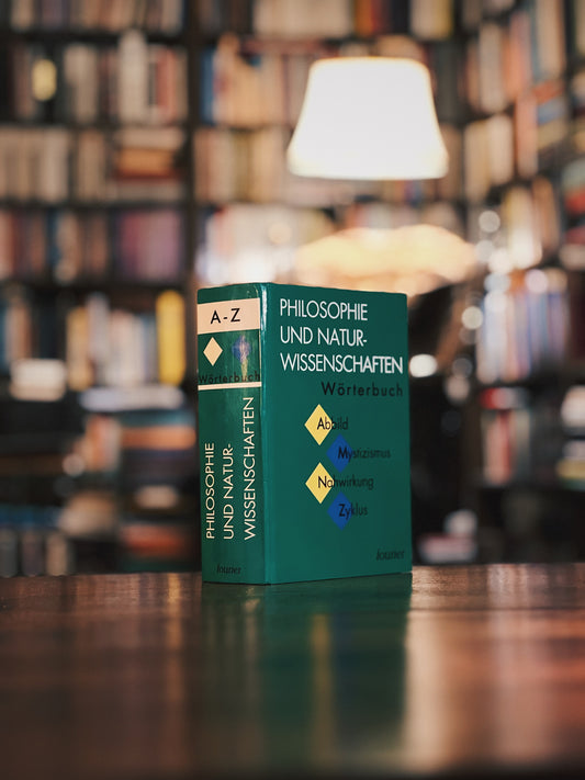 Philosophie und Naturwissenschaften - Wörterbuch, Hörz, Herbert; Liebscher, Heinz; Lother, Rolf; Schmutzer, Ernst; Wollgast, Siegfried