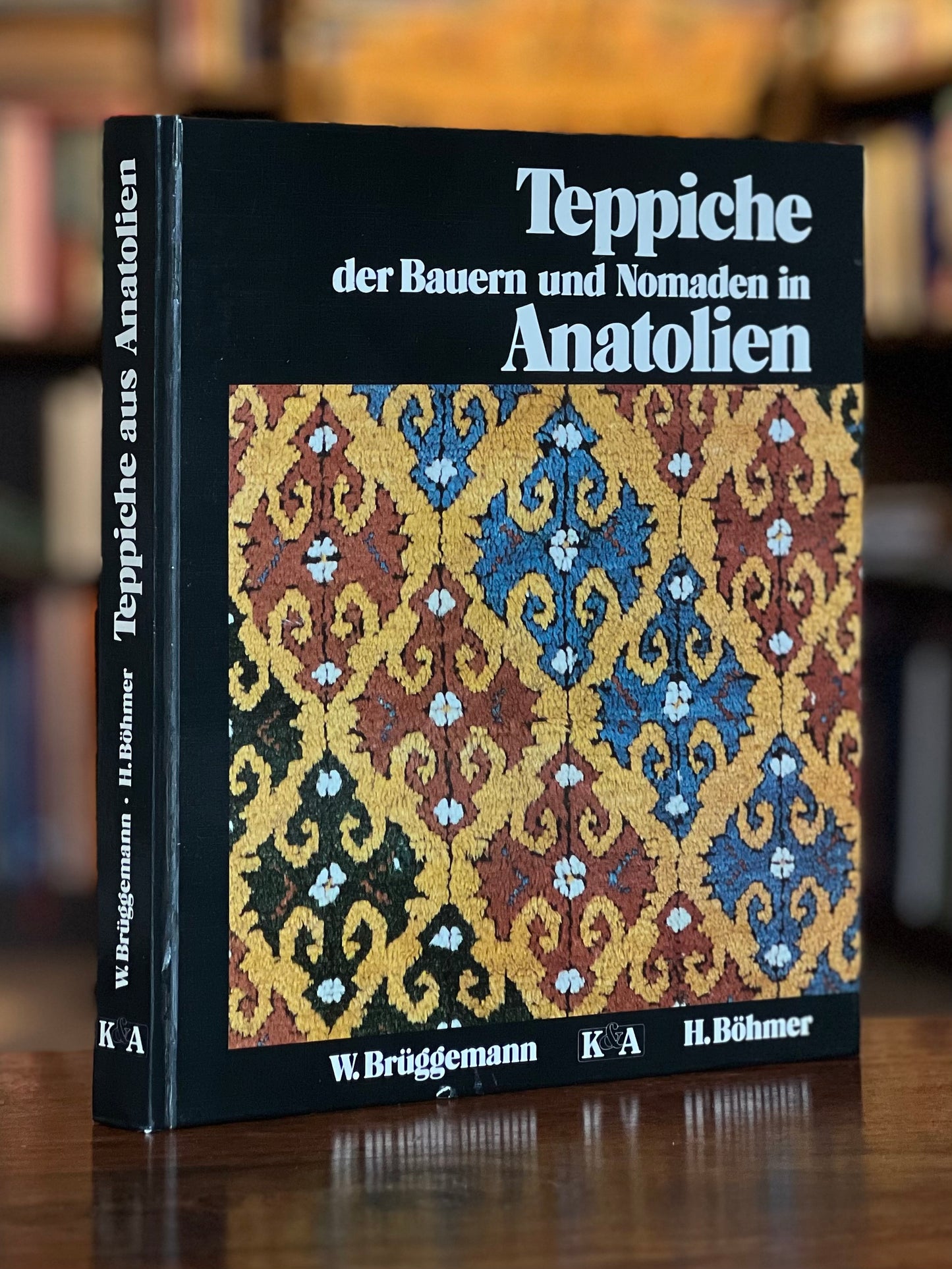 Teppiche der Bauern und Nomaden in Anatolien - Werner Brüggemann - Harald Böhmer